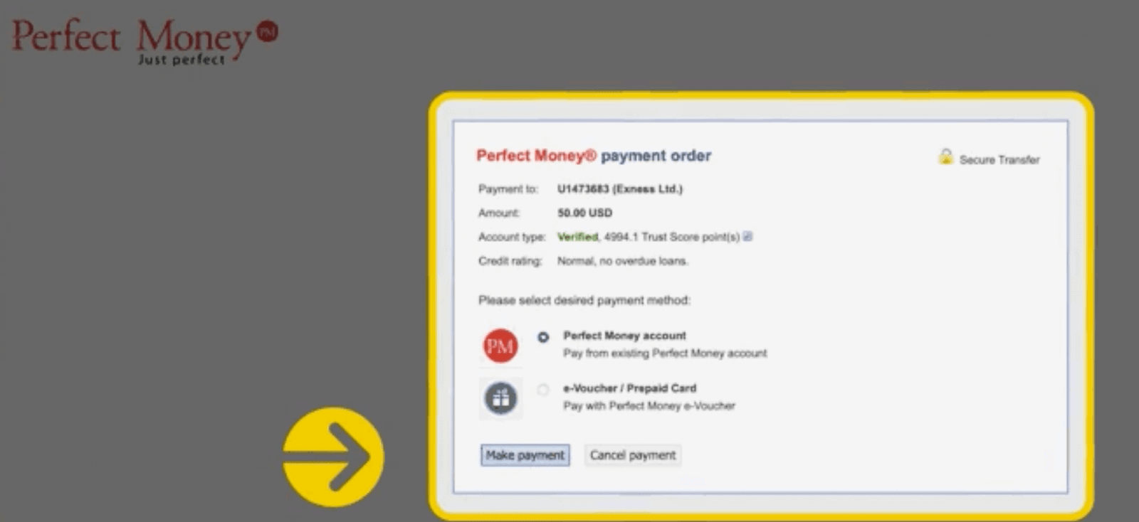 Deposit and Withdrawal using Perfect Money on Exness