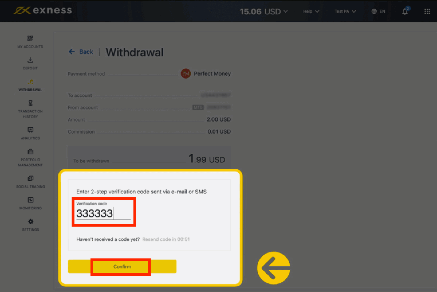 Deposit and Withdrawal using Perfect Money on Exness
